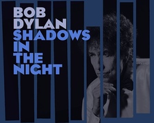 Боб Дилан - Shadows in the night